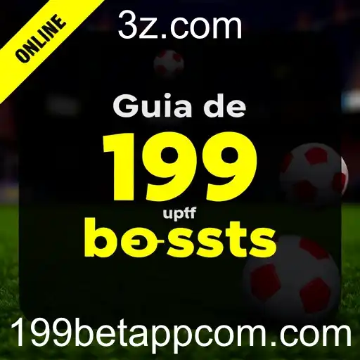 Explorando a Categoria 'Guia de Apostas' no 199 Bet App